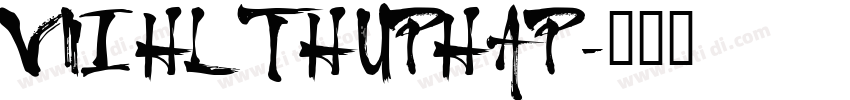 VNI HL THUPHAP字体转换